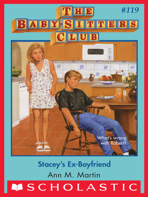 Title details for Stacey's Ex-Boyfriend by Ann M. Martin - Wait list